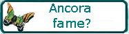 ANCORA FAME?